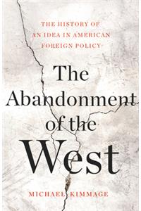 The Abandonment of the West