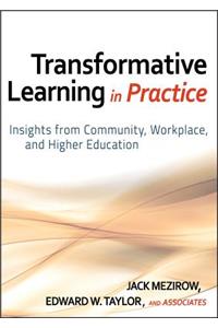 Transformative Learning in Pra