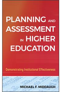 Planning and Assessment in Higher Education