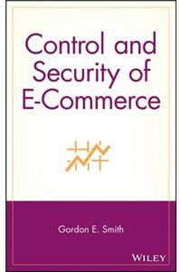 Control and Security of E-Commerce