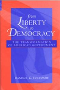 From Liberty to Democracy