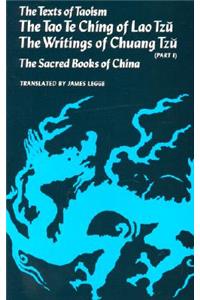 The Texts of Taoism, Part I, Volume 1