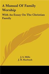 Manual Of Family Worship