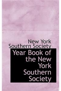 Year Book of the New York Southern Society