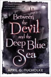 Between the Devil and the Deep Blue Sea