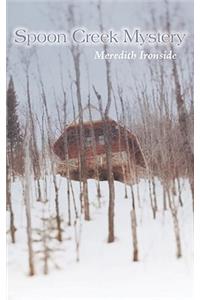 Spoon Creek Mystery