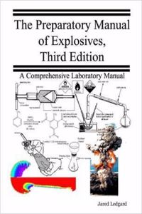 Preparatory Manual of Explosives, Third Edition