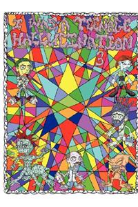 I Was a Teenage Hallucination #3