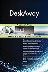 DeskAway A Complete Guide