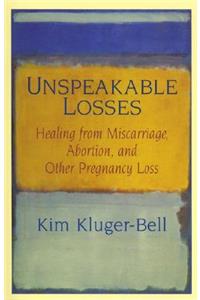 Unspeakable Losses