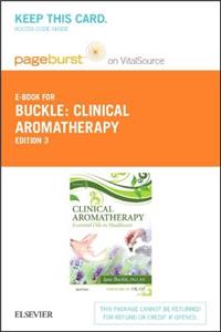 Clinical Aromatherapy - Elsevier eBook on Vitalsource (Retail Access Card)