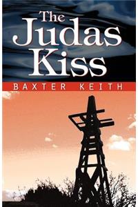 The Judas Kiss