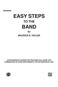 Easy Steps to the Band: Bassoon