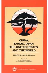 China, Taiwan, Japan, the United States and the World