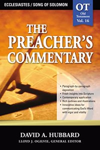Preacher's Commentary - Vol. 16: Ecclesiastes / Song of Solomon