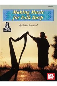Making Music For Folk Harp