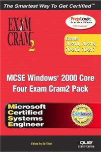 MCSE Windows 2000 Core Exam Cram 2 Pack (Exams 70-210, 70-215, 70-216, 70-217)