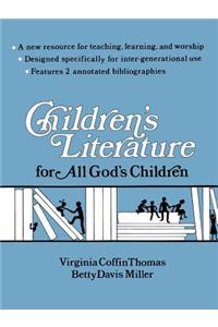 Children's Literature for All God's Children