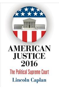 American Justice 2016