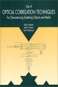 Use of Optical Correlation Techniques for Characterizing Scattering Objects and Media