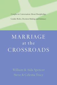 Marriage at the Crossroads