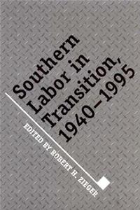 Southern Labor in Transition
