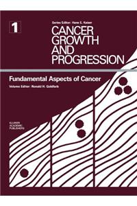 Fundamental Aspects of Cancer