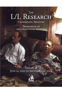 The L/L Research Channeling Archives - Volume 16