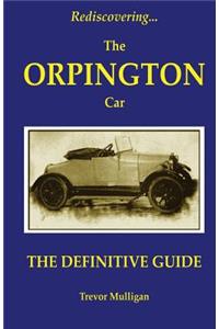 Rediscovering... the Orpington Car