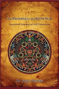 Promise of the Fifth Sun