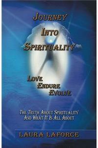 Journey Into Spirituality