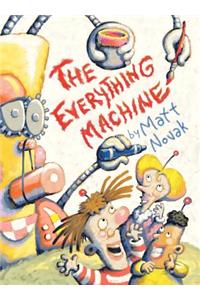 Everything Machine