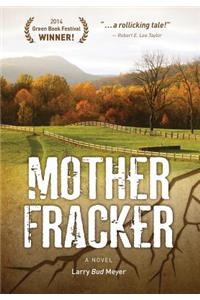 Mother Fracker