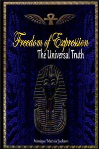Freedom of Expression: The Universal Truth
