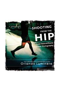 Shooting from the Hip