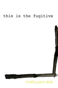 This Is the Fugitive