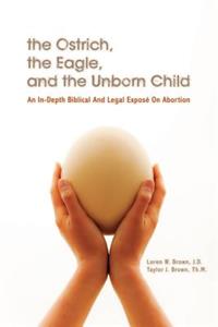 Ostrich, the Eagle, and the Unborn Child