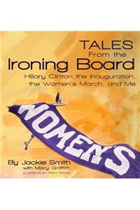 Tales from the Ironing Board