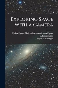 Exploring Space With a Camera