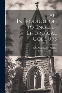 Introduction to English Liturgical Colours