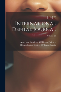 International Dental Journal; Volume 20