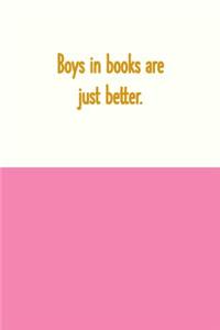 Boys In Books Are Just Better