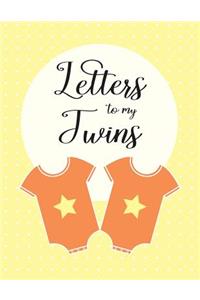 Letters to my Twins