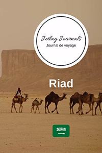 Jetlag Journals - Journal de voyage Riad