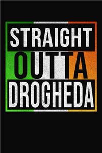 Straight Outta Drogheda