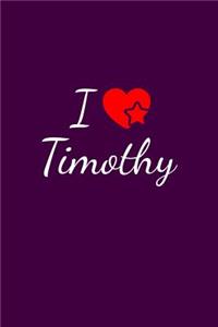 I love Timothy