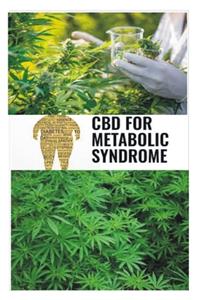 CBD for Metabolic Syndrome