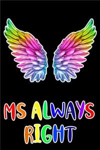 MS Always Right