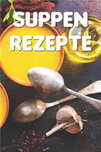 Suppen Rezepte