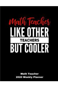 Math Teacher 2020 Weekly Planner